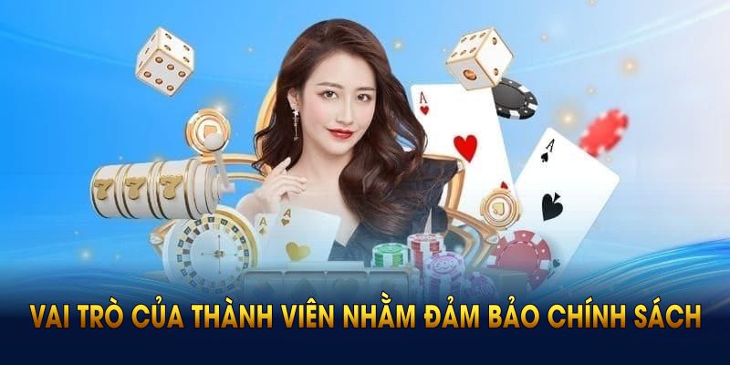 Những vai trò của thành viên trong chính sách miễn trách nhiệm KEONHACAI
